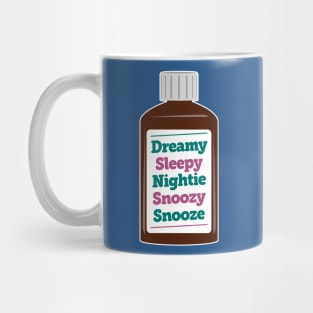 Dreamy Sleepy Nightie Snoozy Snooze Design Mug